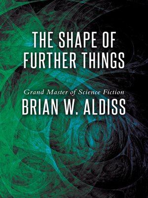 cover image of The Shape of Further Things